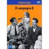 Il compagno B