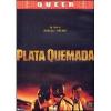 Plata quemada