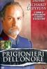 Prigionieri dell'onore