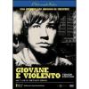 Giovane e violento