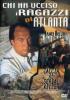 Chi ha ucciso i ragazzi di Atlanta?