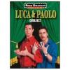 Luca e Paolo. Cabajazz