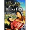 La buona terra