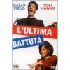 L' ultima battuta
