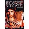 Blood Crime. L'aggressione