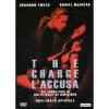 The Charge. L'accusa