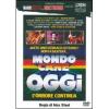 Mondo cane oggi. L'orrore continua