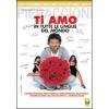 Ti amo in tutte le lingue del mondo