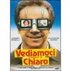 Vediamoci chiaro
