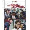 Una donna scomoda