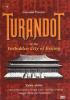 Puccini Giacomo. Turandot nella citt� proibita