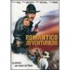 Romantico avventuriero. Il fuorilegge del Texas