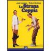La strana coppia