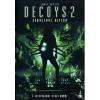 Decoys 2: seduzione aliena