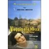 Viaggio alla Mecca