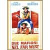Due mafiosi nel Far West