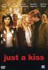 Just a Kiss