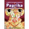 Paprika. Sognando un sogno