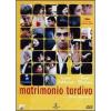 Matrimonio tardivo