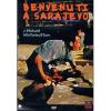 Benvenuti a Sarajevo