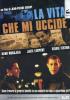 La vita che mi uccide