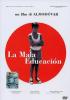 La Mala Educaci�n