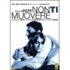Non ti muovere