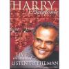 Harry Belafonte. Listen to the Man. Live in Concert