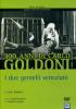 Goldoni. I due gemelli veneziani