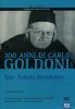 Goldoni. Sior Todero brontolon