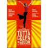 Tutta colpa di Giuda