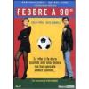 Febbre a 90�
