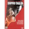 Doppio taglio
