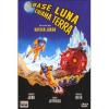 Base Luna chiama Terra