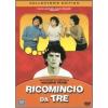 Ricomincio da tre (Edizione Speciale)