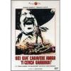 Sei gi� cadavere amigo... ti cerca Garringo
