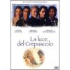La luce del crepuscolo