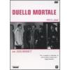 Duello mortale