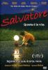 Salvatore. Questa � la vita