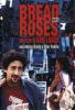 Bread and Roses