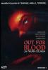 Out for Blood. La paura dilaga