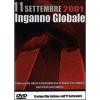 11 settembre 2001. Inganno globale
