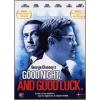 Good Night, and Good Luck