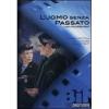 L' uomo senza passato