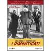 I dimenticati