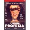 L' ultima profezia