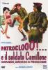 Patroclo e il soldato Camillone, grande, grosso e frescone
