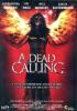Dead calling