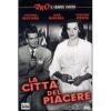 La citt� del piacere