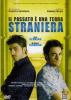 Il passato � una terra straniera